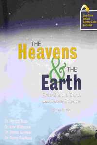 The Heavens AND The Earth: Excursions in Earth and Space Science