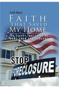 Faith That Saved My Home