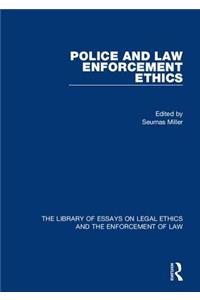 Police and Law Enforcement Ethics