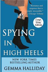 Spying in High Heels