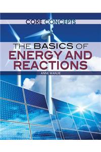 Basics of Energy and Reactions