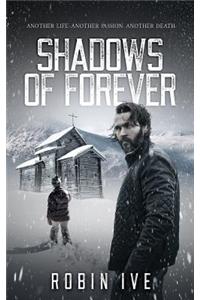 Shadows Of Forever