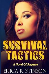 Survival Tactics: A Novel of Suspense