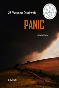 25 Ways to Deal with PANIC