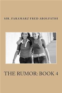 The Rumor