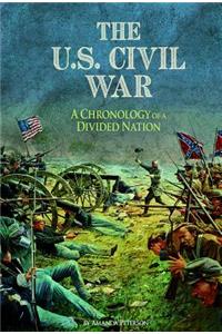 The U.S. Civil War: A Chronology of a Divided Nation