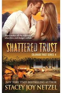 Shattered Trust