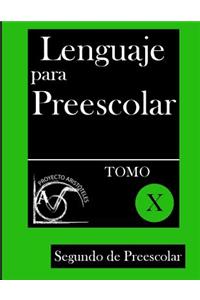 Lenguaje para Preescolar - Segundo de Preescolar - Tomo X