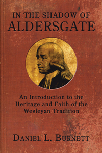 In the Shadow of Aldersgate