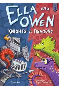 Ella and Owen 3: Knights vs. Dragons