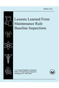 Lessons Learned From Maintenance Rule Baseline Inspections