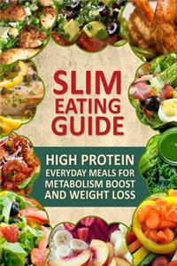 Slim Eating Guide