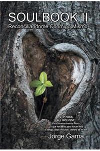 Soulbook II Reconciliándome Conmigo Mismo