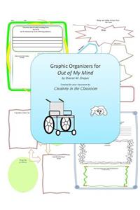 Graphic Organizers for Out of My Mind