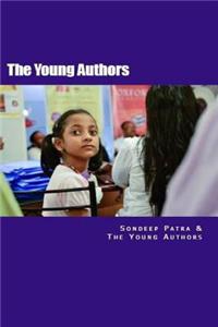Sondeep and The Young Authors: A Book By Young Authors