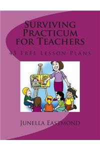 Surviving Practicum for Teachers