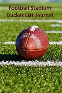 Football Stadium Bucket List Journal