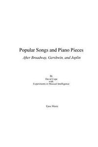Popular Songs and Piano Pieces