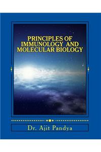 Principles of Immunology and Molecular Biology