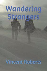 Wandering Strangers