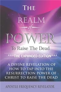 Realm Of Power To Raise The Dead