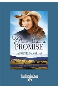 More Than a Promise (Large Print 16pt)