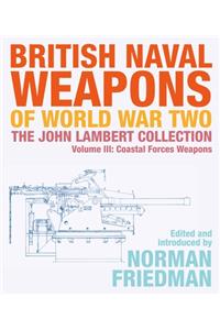 British Naval Weapons of World War Two