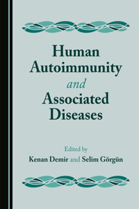 Human Autoimmunity and Associated Diseases