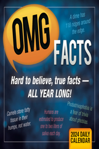Omg Facts: Hard to Believe, True Facts -- All Year Long!
