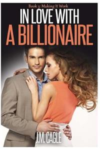 In Love With A Billionaire, Book Three