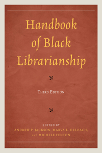 Handbook of Black Librarianship