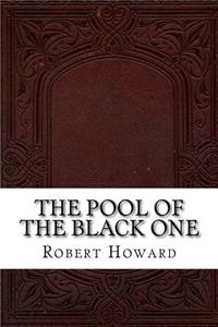 The Pool Of The Black One