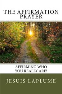 Affirmation Prayer