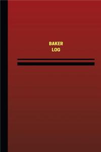 Baker Log (Logbook, Journal - 124 pages, 6 x 9 inches)