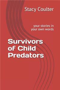 Survivors of Child Predators