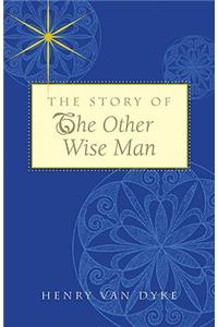 The Story of Other Wise Man