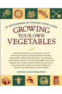 Growing Your Own Vegetables