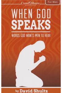 When God Speaks: Words God Wants Men to Hear