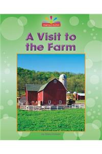 A Visit to the Farm