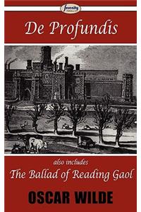De Profundis & The Ballad of Reading Gaol