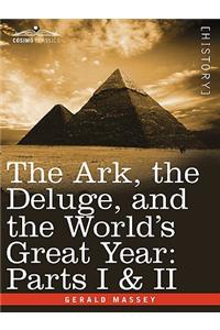 Ark, the Deluge, and the World's Great Year