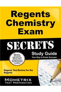 Regents Chemistry Exam Secrets Study Guide: Regents Test Review for the Regents
