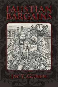 Faustian Bargains