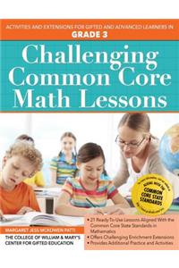 Challenging Common Core Math Lessons