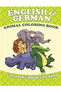 English and German Animal Coloring Book (Coloring Book for Kids)