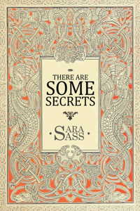 There Are Some Secrets