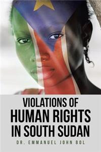 Violations of Human Rights in South Sudan