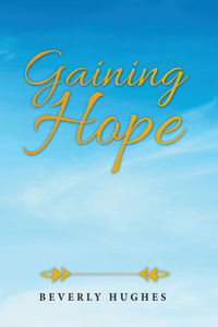 Gaining Hope