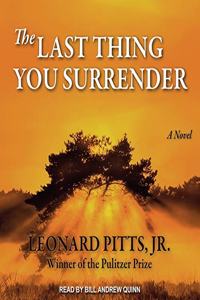 Last Thing You Surrender Lib/E