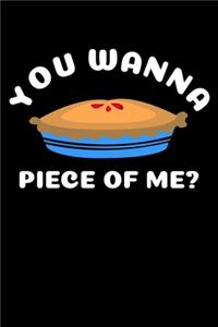 You Wanna Piece Of Me?